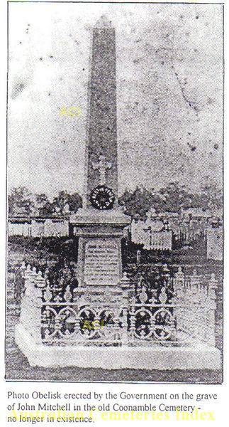 John Mitchell - Photo Obelisk erected by the Government on the grave of John Mitchell in the old Coonamble Cemetery - no longer in existence.